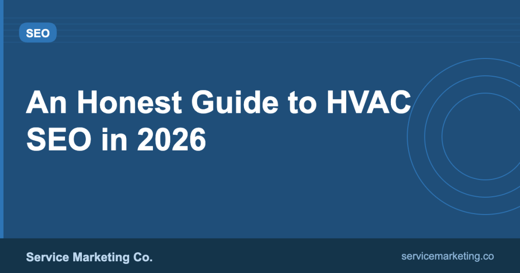 An Honest Guide to HVAC SEO in&nbsp;2026